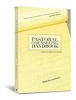 The Pastoral Counseling Handbook - A Guide to Helping the Hurting (Paperback, New) - Ruth Hetzendorfer Photo