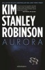 Aurora (Spanish, Paperback) - Kim Stanley Photo