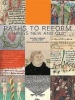 Paths to Reform - Things New and Old' (Paperback) - Sandra Hindman Photo