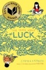 The Thing about Luck (Paperback, Reprint) - Cynthia Kadohata Photo