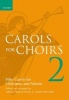 Carols for Choirs 2 - Vocal Score (English, French, Latin, Sheet music) - David Willcocks Photo