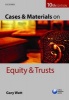 Cases & Materials on Equity & Trusts (Paperback, 10th Revised edition) - Gary Watt Photo