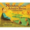 Nachshon Who Was Afraid to Swim - A Passover Story (Paperback) - Deborah Bodin Cohen Photo