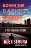 Down the Darkest Street (Hardcover) - Alex Segura Photo