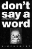 Don't Say a Word (Hardcover) - Andrew Klavan Photo