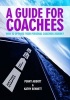 Guide for Coachees - How to Optimise Your Personal Coaching Journey (Paperback) - Penny Abbott Photo