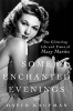 Some Enchanted Evenings (Hardcover) - David Kaufman Photo