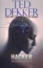 Hacker (Paperback) - Ted Dekker Photo