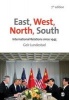 East, West, North, South - International Relations since 1945 (Paperback, 7th Revised edition) - Geir Lundestad Photo