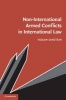 Non-International Armed Conflicts in International Law (Paperback) - Yoram Dinstein Photo