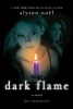 Dark Flame (Paperback, St Martin's Gri) - Alyson Noel Photo