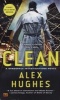 Clean - A Mindspace Investigations Novel (Paperback) - Alex Hughes Photo