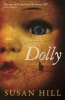 Dolly - A Ghost Story (Paperback, Main) - Susan Hill Photo