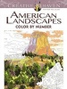 Creative Haven American Landscapes Color by Number Coloring Book (Paperback) - Diego Pereira Photo