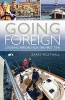 Going Foreign (Paperback) - Barry Pickthall Photo