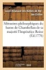 Memoires Philosophiques Du Baron de Chambellan de Sa Majeste L'Imperatice Reine T01 (French, Paperback) - Louis Athanase Des Balbes De Berton Crillon Photo