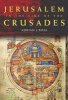 Jerusalem in the Time of the Crusades - Society, Landscape and Art in the Holy City Under Frankish Rule (Paperback) - Adrian J Boas Photo