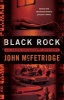 Black Rock - An Eddie Dougherty Mystery (Paperback) - John Mcfetridge Photo