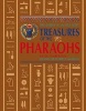 Treasures of the Pharaohs - The Glories of Ancient Egypt (Paperback) - Delia Pemberton Photo