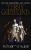 Faith of the Fallen (Paperback, New ed) - Terry Goodkind Photo