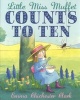 Little Miss Muffet Counts to Ten (Paperback) - Emma Chichester Clark Photo