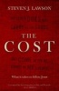 The Cost (Paperback) - Steven J Lawson Photo