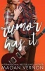 Rumor Has It (Paperback) - Magan Vernon Photo