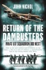 Return of the Dambusters - What 617 Squadron Did Next (Paperback) - John Nichol Photo