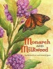 Monarch and Milkweed (Book) - Helen Frost Photo