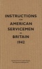 Instructions for American Servicemen in Britain, 1942 - Reproduced from the Original Typescript, War Department, Washington, DC (Hardcover, Revised) -  Photo