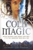 Cold Magic (Paperback) - Elliott Photo