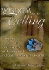 Wisdom in the Telling - Finding Inspiration and Grace in Traditional Folktales and Myths Retold (Hardcover, annotated edition) - Lorraine Hartin Gelardi Photo