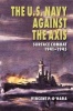 The U.S. Navy Against the Axis - Surface Combat, 1941-1945 (Paperback) - Vincent P OHara Photo