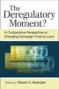 The Deregulatory Moment? - A Comparative Perspective on Chnaging Campaign Finance Laws (Paperback) - Robert G Boatright Photo