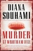 Murder at Wrotham Hill (Paperback) - Diana Souhami Photo