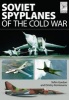 Soviet Spyplanes of the Cold War (Paperback) - Gordon Yefim Photo