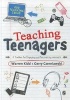 Teaching Teenagers - A Toolbox for Engaging and Motivating Learners (Paperback) - Gerry Czerniawski Photo