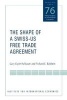 The Shape of a Swiss-US Free Trade Agreement (Paperback) - Gary Clyde Hufbauer Photo