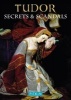 Tudor Secrets & Scandals (Paperback) - Brian Williams Photo