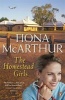 The Homestead Girls (Paperback) - Fiona McArthur Photo