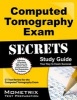 Computed Tomography Exam Secrets, Study Guide - CT Test Review for the Computed Tomography Exam (Paperback) - Mometrix Media Photo