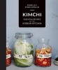 Kimchi - Essential Recipes of the Korean Kitchen (Hardcover) - Byung Hi Lim Photo