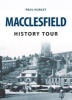 Macclesfield History Tour (Paperback) - Paul Hurley Photo