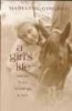 A Girl's Life - Horses, Boys, Weddings and Luck (Hardcover) - Marianne Gingher Photo