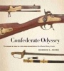 Confederate Odyssey - The George W. Wray Jr. Civil War Collection at the Atlanta History Center (Hardcover) - Gordon L Jones Photo