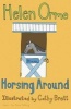 Horsing Around, v. 10 (Paperback) - Helen Orme Photo