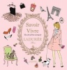 Savoir Vivre by Laduree - The Art of Fine Living (Hardcover) - Maud Hacker Photo