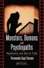 Monsters, Demons and Psychopaths - Psychiatry and Horror Film (Paperback) - Fernando Forcen Photo