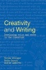 Creativity and Writing - Developing Voice and Verve in the Classroom (Paperback, New Ed) - Teresa Grainger Photo