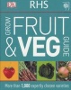 RHS Grow Fruit and Veg (Paperback) - Dk Photo